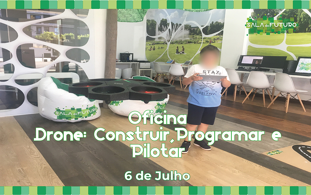 Read more about the article Oficina Drone: Construir, Programar e Pilotar