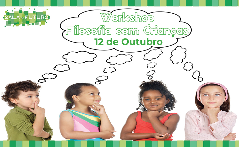 Read more about the article Workshop de Filosofia com Crianças