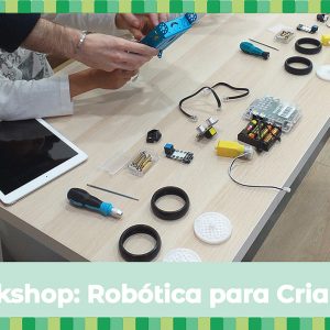Workshop Robótica para crianças