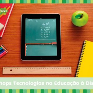 Pacote Workshops Tecnologias na Educação à Distância